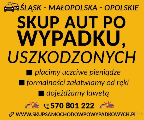 Skup samochodów uszkodzonych Dojazd lawetą Śląsk/Małopolska/Opolszczyzna