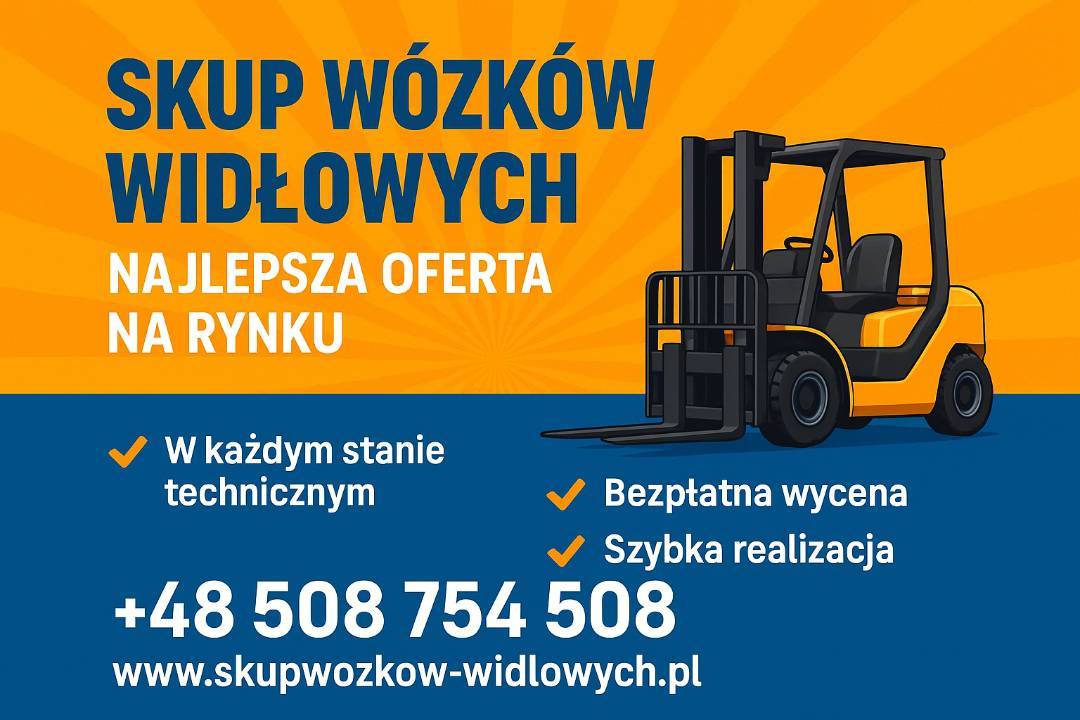 Skup wózków widłowych Jastrzębie Zdrój /Cały Śląsk/ Najlepsze ceny na rynku
